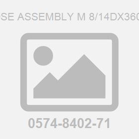 Hose Assembly M 8/14Dx3600L